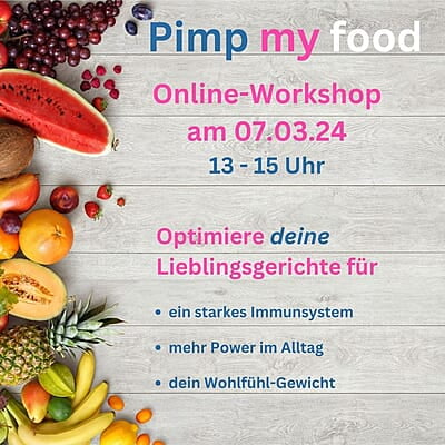 Pimp my food Onlineworkshop